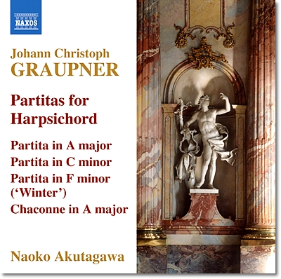 Naoko Akutagawa 그라우프너: 하프시코드를 위한 파르티타 (Christoph Graupner: Partita for Harpsichord)
