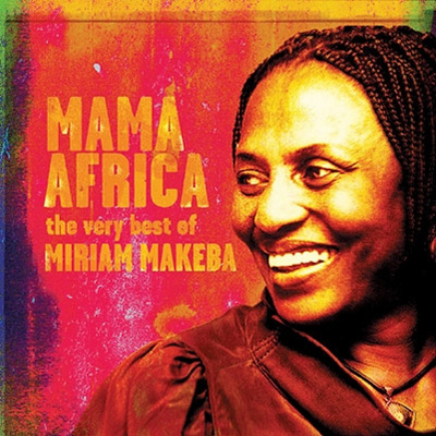 Miriam Makeba - Mama Africa: The Very Best Of Miriam Makeba