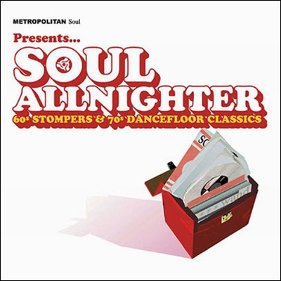 Metropolitan Soul Presents - Soul Allnighter