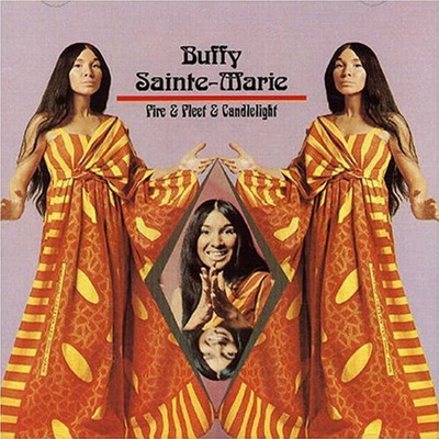 Buffy Sainte Marie - Fire & fleet & candlelight