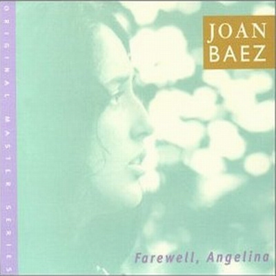 Joan Baez - Farewell, Angelina 존 바에즈