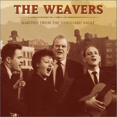 The Weavers - Rarities From The Vanguard Vault