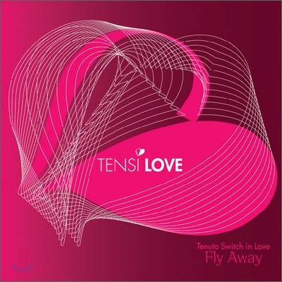 텐시 러브 (Tensi-Love) 미니앨범 - Fly Away
