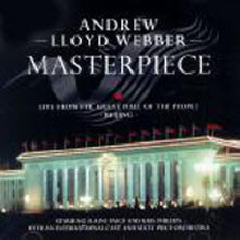 Andrew Lloyd Webber - Masterpiece - Live From The Great Hall Of The People : Beijing (미개봉)