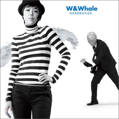 더블유 앤 웨일 (W &amp; Whale) - Hardboiled