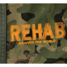 Rehab - Graffiti The World