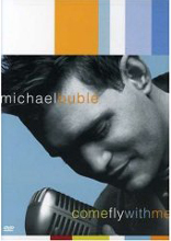 Michael Buble - Come Fly With Me