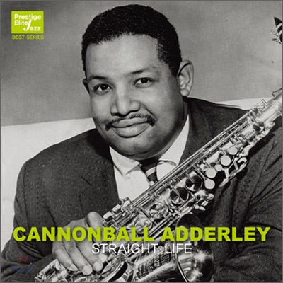 Cannonball Adderley - Straight Life (Prestige Elite Jazz Best Series)