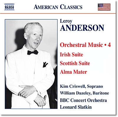 Leonard Slatkin 앤더슨: 아일랜드 모음곡, 스코틀랜드 모음곡, 여름 하늘 (Leroy Anderson: Orchestral Works Volume 4)