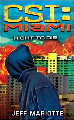 CSI Miami::Right to Die