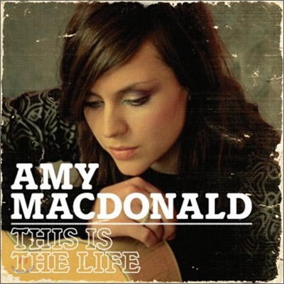 Amy Macdonald - This Is The Life