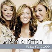 Atomic Kitten - Feels So Good