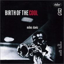 Miles Davis - Complete Birth Of The Cool (수입)