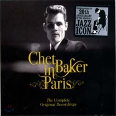 Chet Baker - In Paris: The Complete Original Recordings