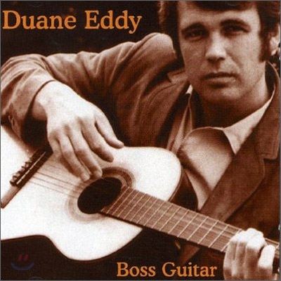 Duane Eddy - Boss Guitar