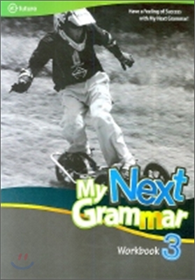 My Next Grammar 3 : Workbook