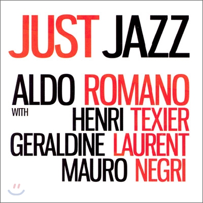Aldo Romano (알도 로마노) - Just Jazz