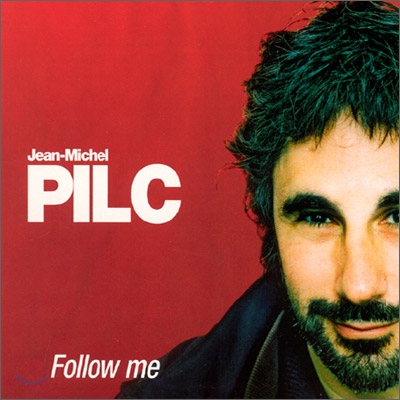 Jean Michel Pilc - Follow Me