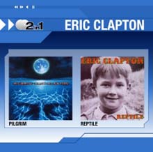 Eric Clapton - Pilgrim + Reptile (2CD Special Price)