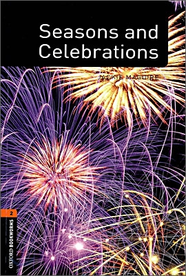 [영어원서 외국어] Seasons and Celebrations - Oxford Bookworms Library Level 2 (Paperback)