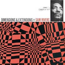 Sam Rivers - Dimensions And Extensions (RVG Edition)
