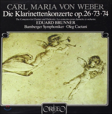 Eduard Brunner 베버: 클라리넷 협주곡, 클라리넷 콘체르티노 (Weber: Clarinet Concertos No.1, No.2, Concertino)