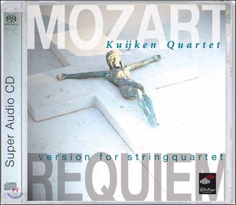 Kuijken String Quartet 모차르트: 레퀴엠 - 현악 사중주 버전 (Mozart: Requiem version for String Quartet) 쿠이켄 사중주단