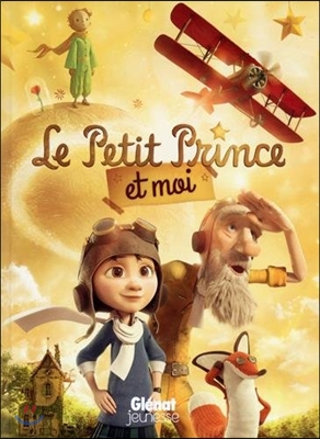 Le Petit Prince et moi