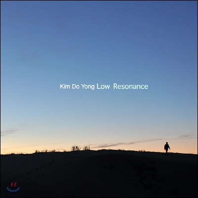 김도용 (Kim Do Yong) - Low Resonance