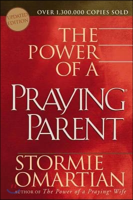 The Power Of A Praying Parent