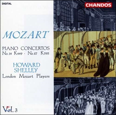 Howard Shelley 모차르트: 피아노 협주곡 3집 - 14번, 27번 (Mozart: Piano Concertos Vol.3 - K449,K595)