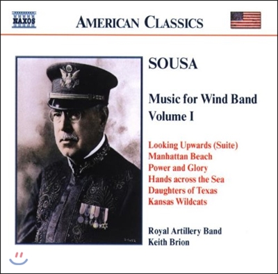 Royal Artillery Band 존 필립 수자: 관악 밴드를 위한 음악 1집 (John Philip Sousa: Music for Wind Band 1)