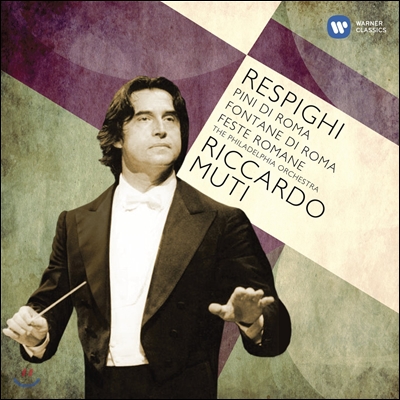 Riccardo Muti 레스피기 : 로마 삼부작 - 리카르도 무티 (Respighi : Pines Of Rome)