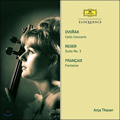 Anja Thauer 안냐 타우어 - 드보르작: 첼로 협주곡 / 레거: 모음곡 3번 (Dvorak: Cello Concerto / Reger: Suite No.3)