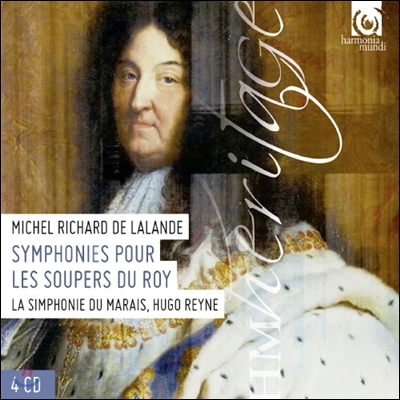 Hugo Reyne 미셀 드라랑드: 왕의 만찬을 위한 교향곡 (Michel Delalande: Symphonies pour les Soupers du Roy)