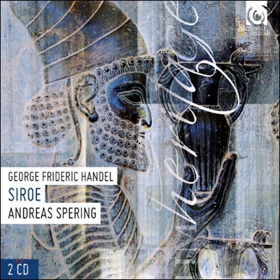 임선혜 / Andreas Spering 헨델: 페르시아의 왕자 시로에 (Handel: Siroe, Re di Persia)