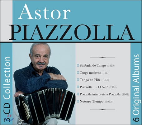 Astor Piazzolla 아스토르 피아졸라 - 6장의 오리지널 앨범 (3 CD Collection - 6 Original Albums 1955-1962)