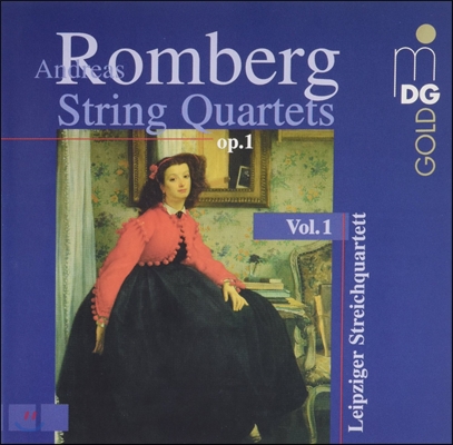 Leipziger Streichquartett 안드레아스 롬베르크: 현악 사중주 1집 (Andreas Romberg: String Quartets Op.1/1-3)