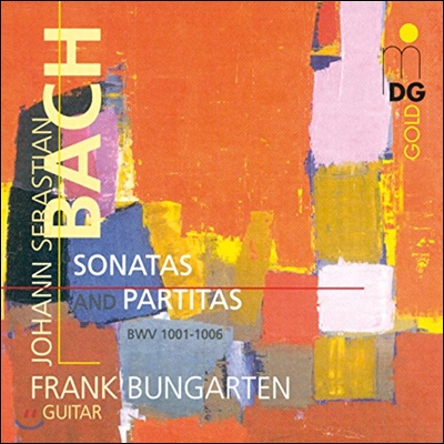 Frank Bungarten 바흐: 기타로 연주하는 소나타와 파르티타 BWV1001-1006 (Bach: Sonatas and Partitas for Guitar)