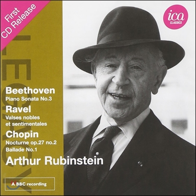 Arthur Rubinstein 쇼팽: 발라드 1번, 녹턴 8번 / 베토벤: 피아노 소나타 3번 / 라벨: 우아하고 감상적인 왈츠 (plays Beethoven, Ravel &amp; Chopin)