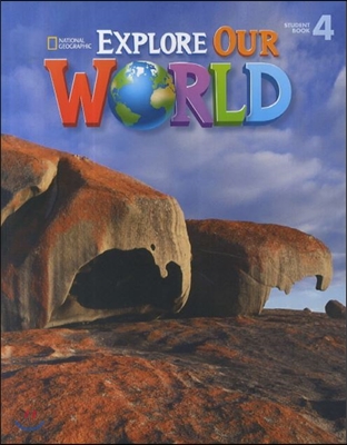 Explore Our World 4 : Student Book (Paperback + Audio CD)