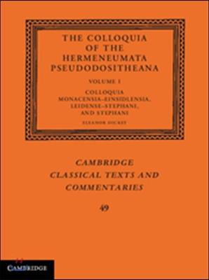 The Colloquia of the Hermeneumata Pseudodositheana