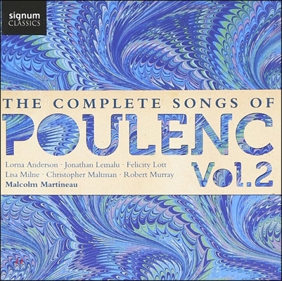 Felicity Lott / Malcolm Martineau 풀랑크: 가곡 전곡 2집 (The Complete Songs of Poulenc Vol.2)