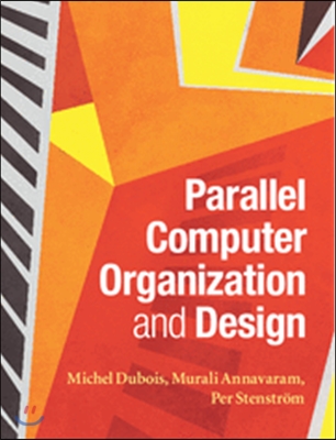 Parallel Computer Organization and Design