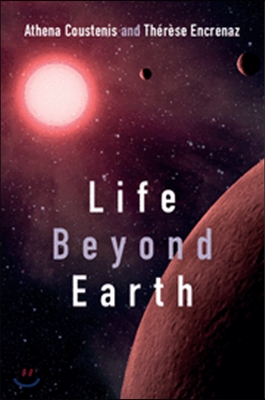 Life Beyond Earth: The Search for Habitable Worlds in the Universe