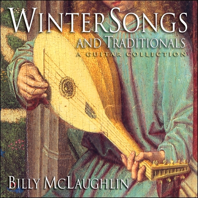 Billy McLaughlin (빌리 맥로린) - Winter Songs and Traditionals