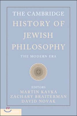 The Cambridge History of Jewish Philosophy: The Modern Era