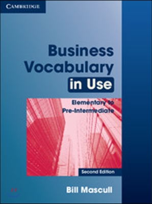 Business Vocabulary In Use : Elementary to Pre-intermediate With Answers