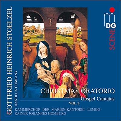 Rainer Johannes Homburg 슈퇼첼: 크리스마스 오라토리오 2집 (Stoelzel: Christmas Oratorio Vol.2)