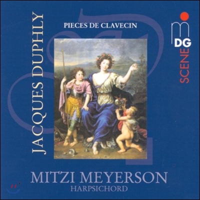 Mitzi Meyerson 자크 뒤플리: 클라브생 작품집 (Jacques Duphly: Pieces De Clavecin)